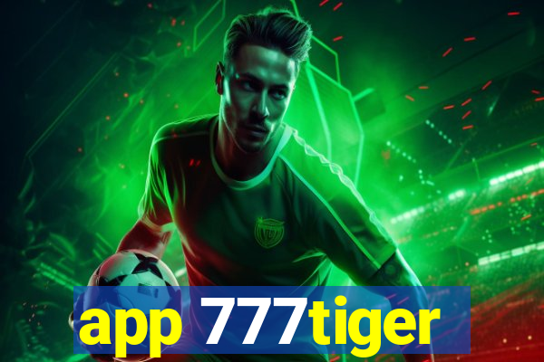 app 777tiger